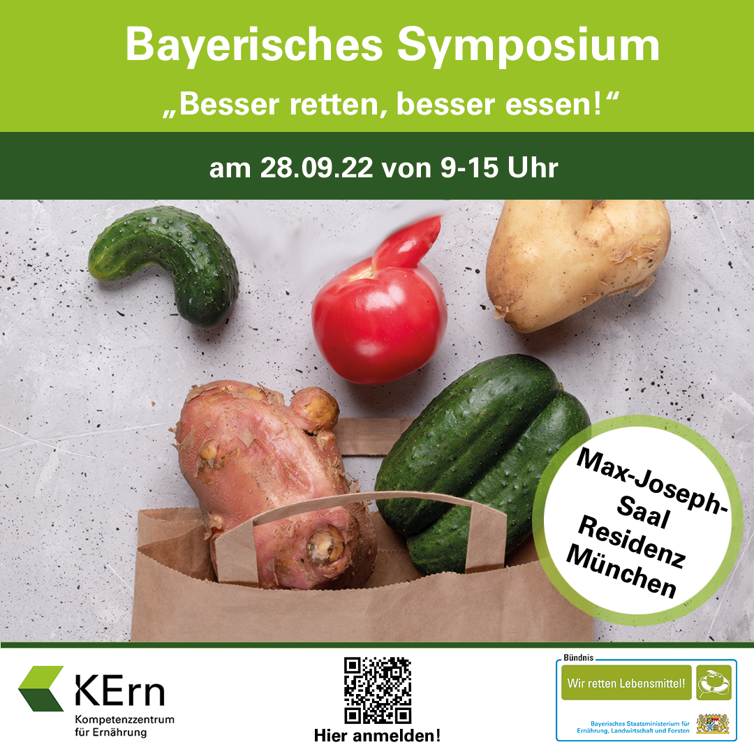 Das Bild zeigt den Informationsflyer zu der Aktion "Bayerisches Symposium: Besser retten, besser essen!" und gibt weiterführende Informationen wie Datum, Uhrzeit und Ort der Veranstaltung. In der Mitte des Flyers ist ein Foto von unterschiedlichem Gemüse, das aus einer liegenden Papiertüte herausrollt. Unter dem Foto finden sich die beteiligten Akteur:innen und ein QR-Code, mit dem man sich für die Aktion anmelden kann.